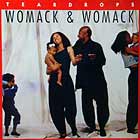 WOMACK & WOMACK : TEARDROPS  / CONSCIOUS OF MY CONSCIENCE