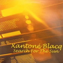 XANTONE BLACQ : SEARCH FOR THE SUN