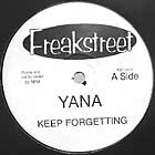 YANA : KEEP FORGETTING
