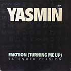 YASMIN : EMOTION (TURNING ME UP)