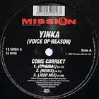 YINKA (VOICE OF REASON) : COME CORRECT