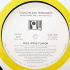 YOUNG BLACK TEENAGERS : ROLL W/THE FLAVOR